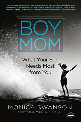 Paperback book titled "Boy Mom: What Your Son Needs Most from You" by Waterbrook Press with a clean cover design.