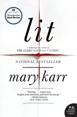 Lit by Karr, Mary