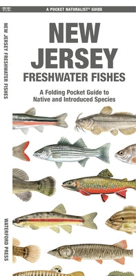 New Jersey Freshwater Fishes Paperback Waterford Press