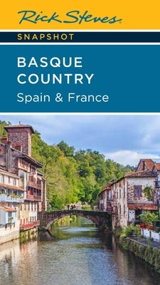Paperback travel guide by Rick Steves for Basque Country, Spain and France, featuring scenic views and cultural highlights.