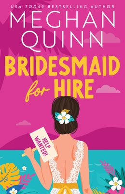 Paperback copy of Bridesmaid for Hire novel by Bloom Books featuring colorful cover art with wedding-themed design.