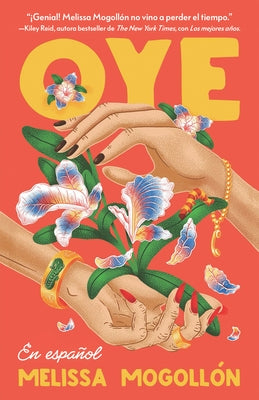 Oye (Spanish Edition) by Mogoll?n, Melissa