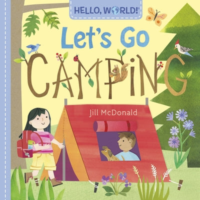 Colorful page from the "Hello, World! Let's Go Camping" board book by Doubleday Books for Young Readers, showing outdoor camping scenes.