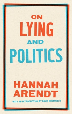 Paperback copy of "On Lying and Politics" by Library of America, featuring the book cover with title and author details.