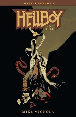 Dark Horse Books Hellboy Omnibus Volume 4 paperback with cover artwork featuring Hellboy in Hell.