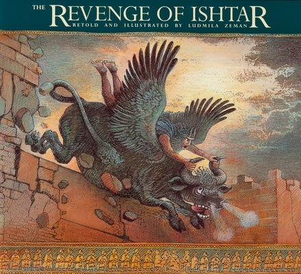 The Revenge of Ishtar Paperback Tundra Books (NY)