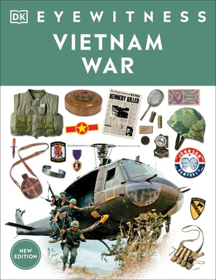 Eyewitness Vietnam War Paperback DK Publishing (Dorling Kindersley)