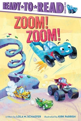 Zoom! Zoom!: Ready-To-Read Ready-To-Go! Paperback Simon Spotlight