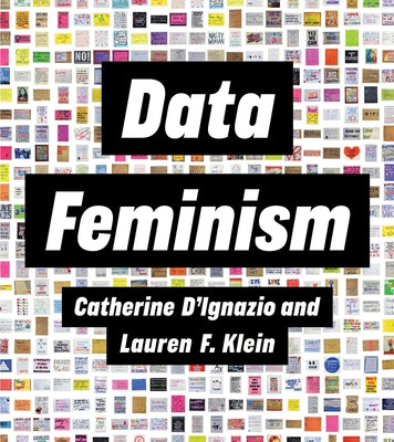 Data Feminism Paperback MIT Press