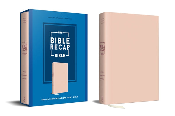Pink imitation leather Bible featuring The Bible Recap 365-Day Chronological Study Bible in English Standard Version by Bethany House Publishers.