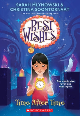 Time After Time (Best Wishes #3) Paperback Scholastic Press