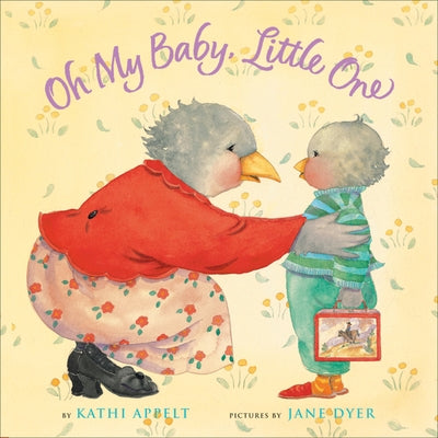 Oh My Baby, Little One Paperback Clarion Books