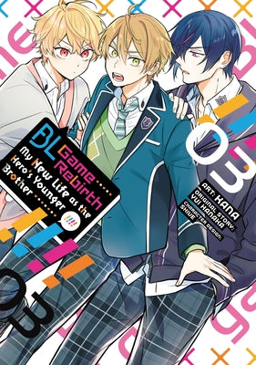 Paperback of Bl Game Rebirth: My New Life as the Hero's Younger Brother Vol. 3 by Seven Seas, showing the front cover with colorful artwork.