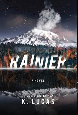 Rainier by Lucas, K.