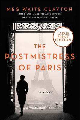 Paperback edition of The Postmistress of Paris by Harper Large Print with a cover featuring a vintage-style illustration.