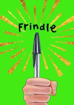 Paperback edition of Frindle by Atheneum Books for Young Readers, featuring the special edition book cover with colorful artwork.