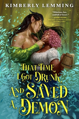 Paperback copy of "That Time I Got Drunk and Saved a Demon" by Orbit, showing the book cover with colorful artwork.