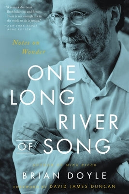 One Long River of Song: Notes on Wonder Paperback Back Bay Books