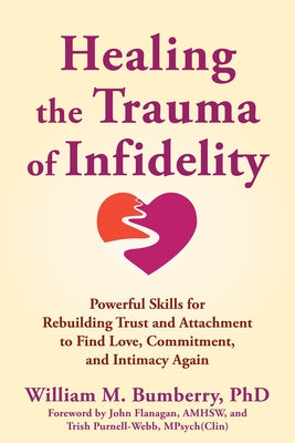 Paperback book titled "Healing the Trauma of Infidelity" by New Harbinger Publications, focusing on rebuilding trust and intimacy after betrayal.