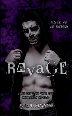 Ravage by Macca, Steph