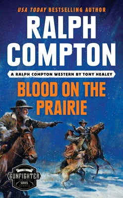 Ralph Compton Blood on the Prairie by Healey, Tony