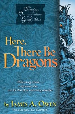 Paperback of "Here, There Be Dragons" by Simon & Schuster Books for Young Readers, featuring a colorful fantasy cover illustration.