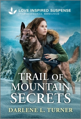 Mass market paperbound of Trail of Mountain Secrets by Love Inspired Suspense featuring a mysterious mountain trail scene.