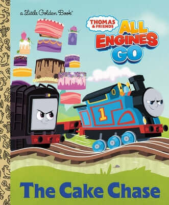 The Cake Chase (Thomas & Friends: All Engines Go) Hardcover Golden Books