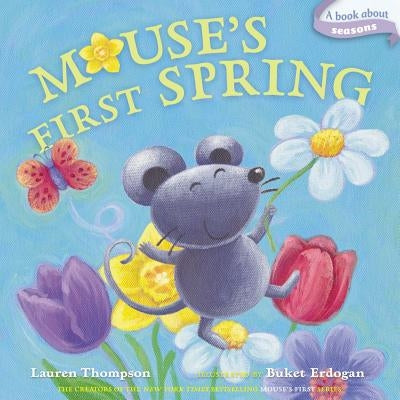 Mouse's First Spring: A Book about Seasons Board Book Little Simon