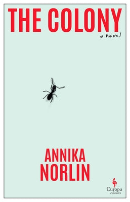 Paperback of The Colony novel by Europa Editions, featuring the book cover with title and author details.