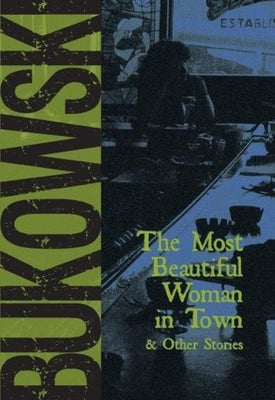The Most Beautiful Woman in Town Paperback City Lights Books