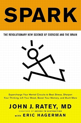 Paperback of "Spark: The Revolutionary New Science of Exercise and the Brain" by Little, Brown Spark, featuring a colorful book cover.