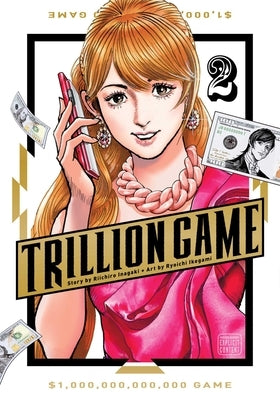 Trillion Game, Vol. 2 by Inagaki, Riichiro