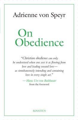 On Obedience by Von Speyr, Adrienne