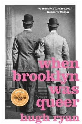Paperback of "When Brooklyn Was Queer: A History" by St. Martin's Griffin, showing the book cover with title and author details.