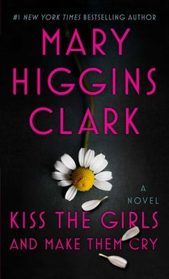 Mass market paperback of "Kiss the Girls and Make Them Cry" by Pocket Books, showing the book cover with title and author details.