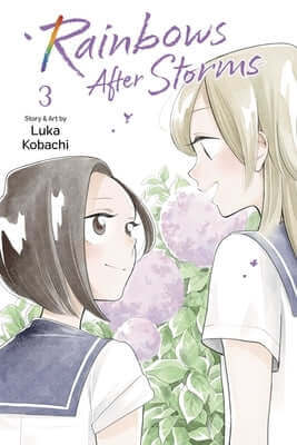 Rainbows After Storms, Vol. 3 Paperback Viz Media
