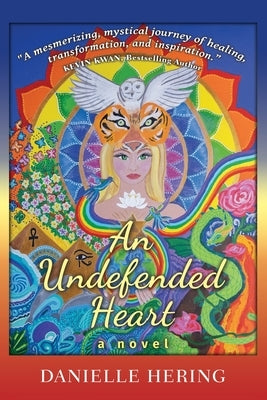 An Undefended Heart Paperback Danielle Hering