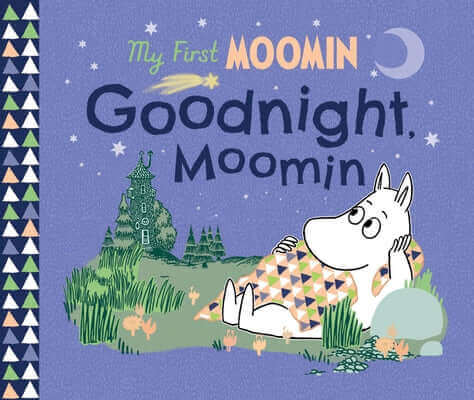 Goodnight, Moomin Board Book Boxer Books