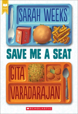 Paperback of Save Me a Seat by Scholastic Inc., featuring colorful cover art with children and school-themed illustrations.