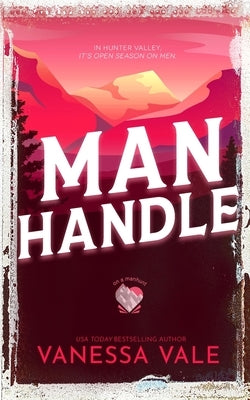 Man Handle Paperback Bridger Media