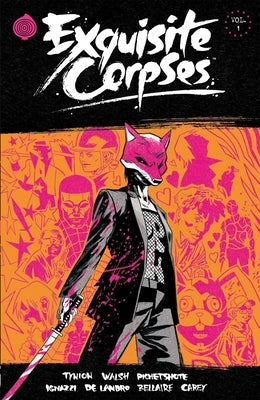 Paperback of Exquisite Corpses Volume 1 by Image Comics featuring detailed cover art with bold typography and vibrant artwork.