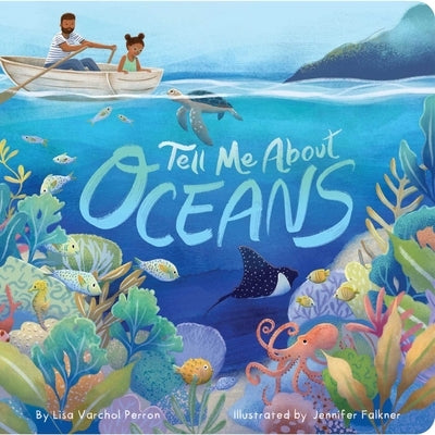 Tell Me about Oceans Board Book Little Simon