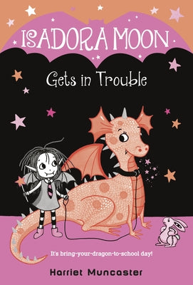 Paperback of Isadora Moon Gets in Trouble by Random House Books for Young Readers, showing the book cover with colorful illustrations.