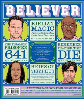 The Believer Issue 149: Spring 25 Paperback McSweeney's