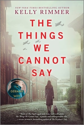 Paperback of The Things We Cannot Say WWII historical fiction novel by Graydon House, showing the book cover with title and author.