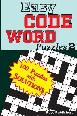 Easy CODE WORD Puzzles by Rays Publishers