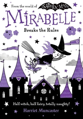 Mirabelle Breaks the Rules: Volume 2 Paperback Oxford University Press, USA