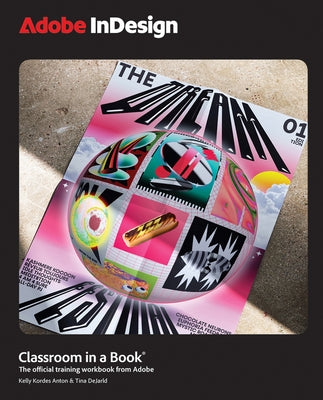 Paperback copy of Adobe InDesign Classroom in a Book 2025 Release by Adobe Press, showing the book cover with title and design elements.