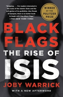 Black Flags: The Rise of Isis Paperback Anchor Books